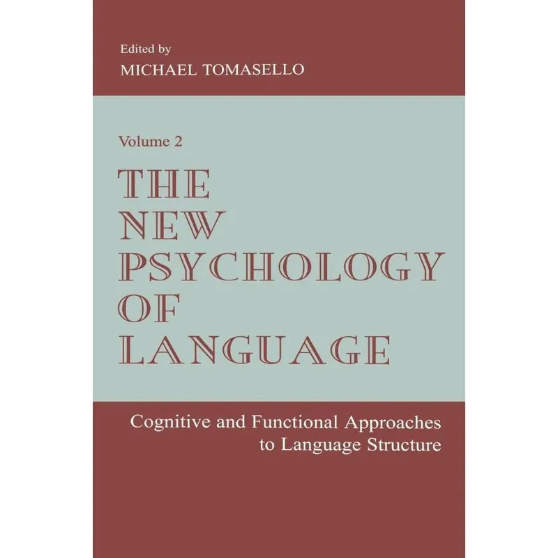 The New Psychology of Language