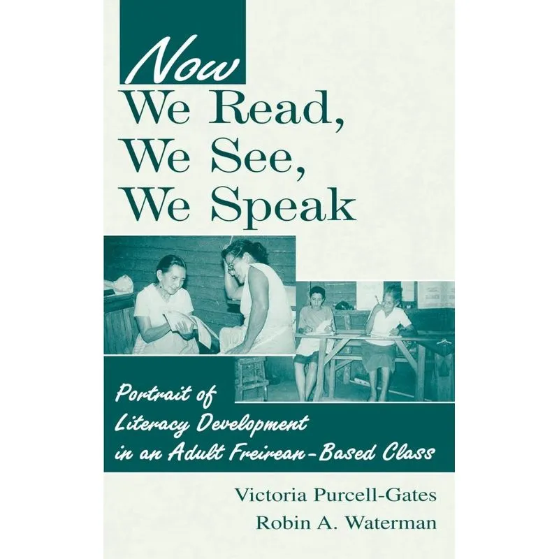 Now We Read, We See, We Speak