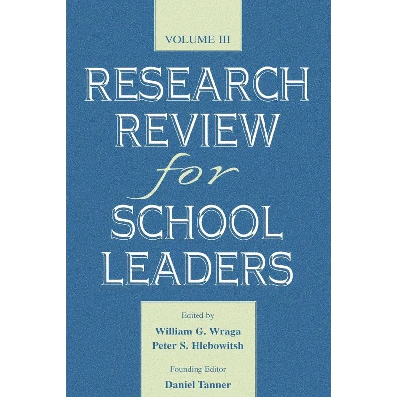 Research Review for School Leaders