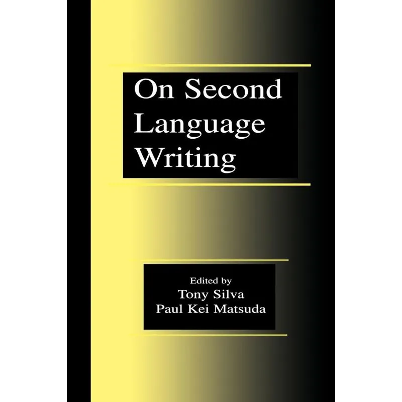 On Second Language Writing