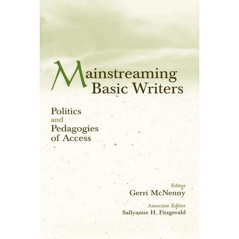 Mainstreaming Basic Writers
