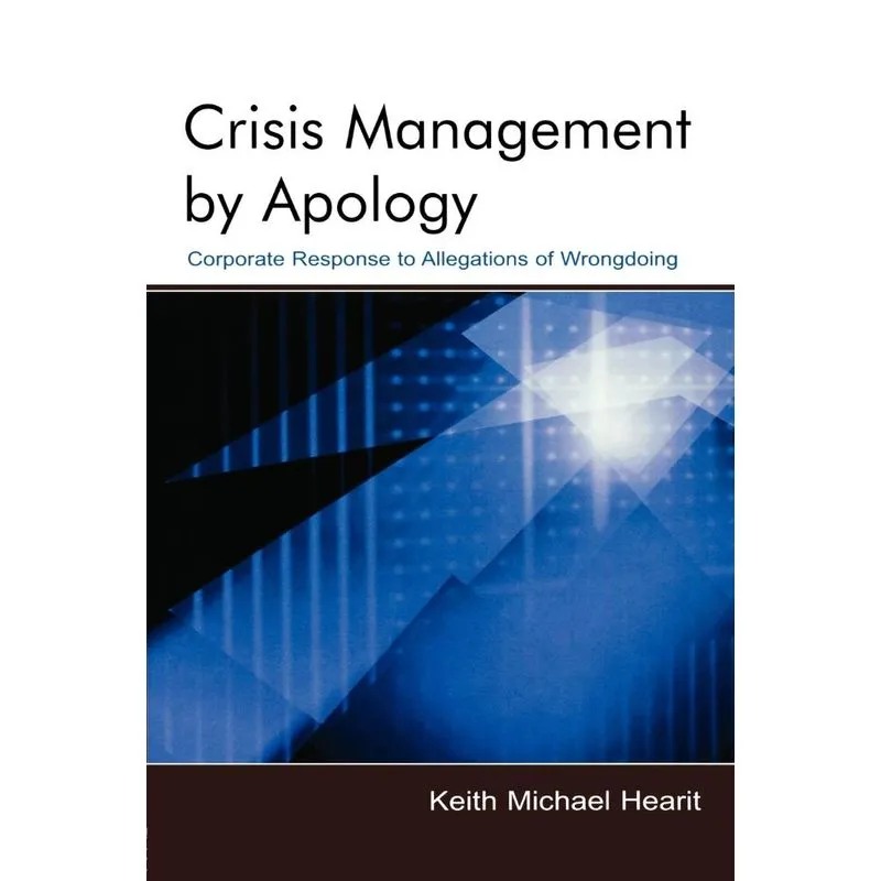 Crisis Management By Apology