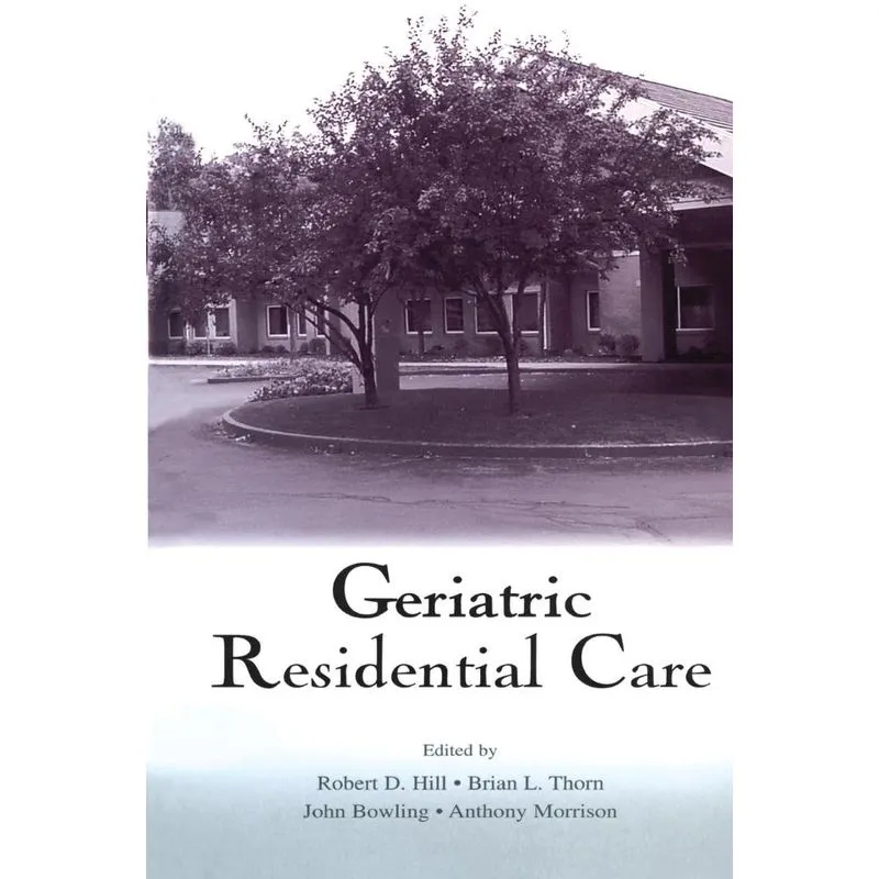 Geriatric Residential Care