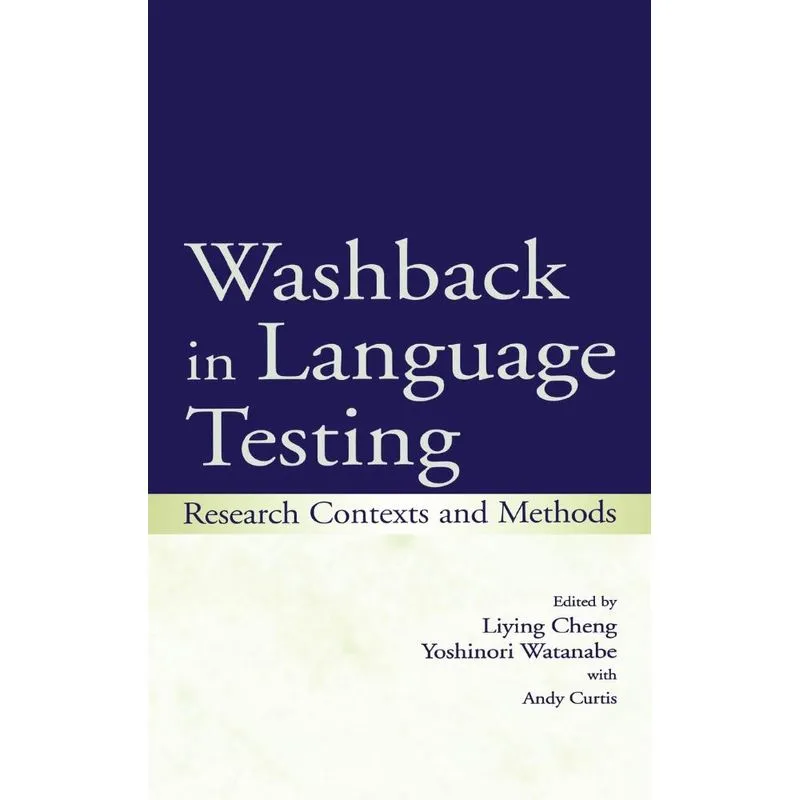 Washback in Language Testing