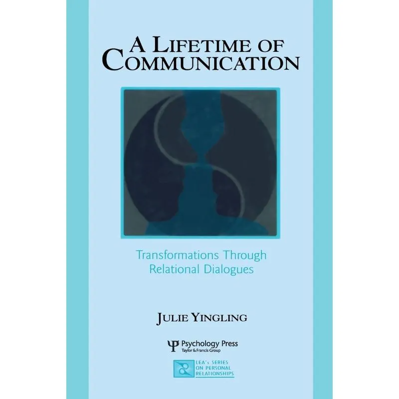 A Lifetime of Communication