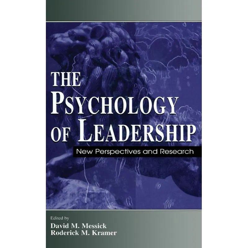 The Psychology of Leadership