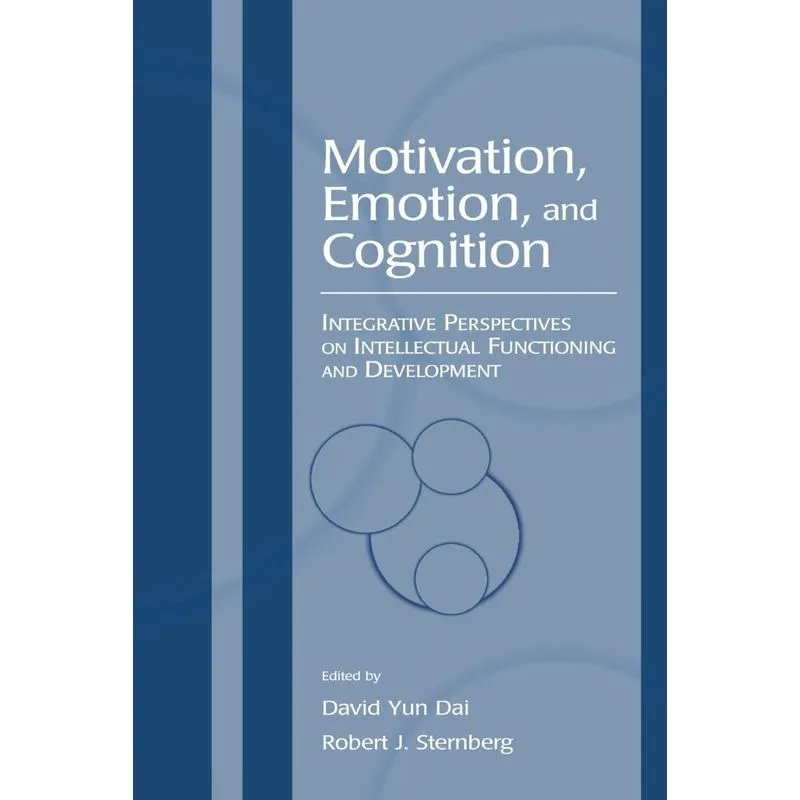 Motivation, Emotion, and Cognition