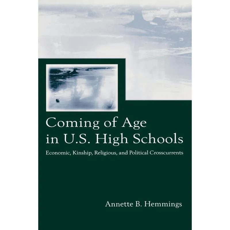 Coming of Age in U.S. High Schools
