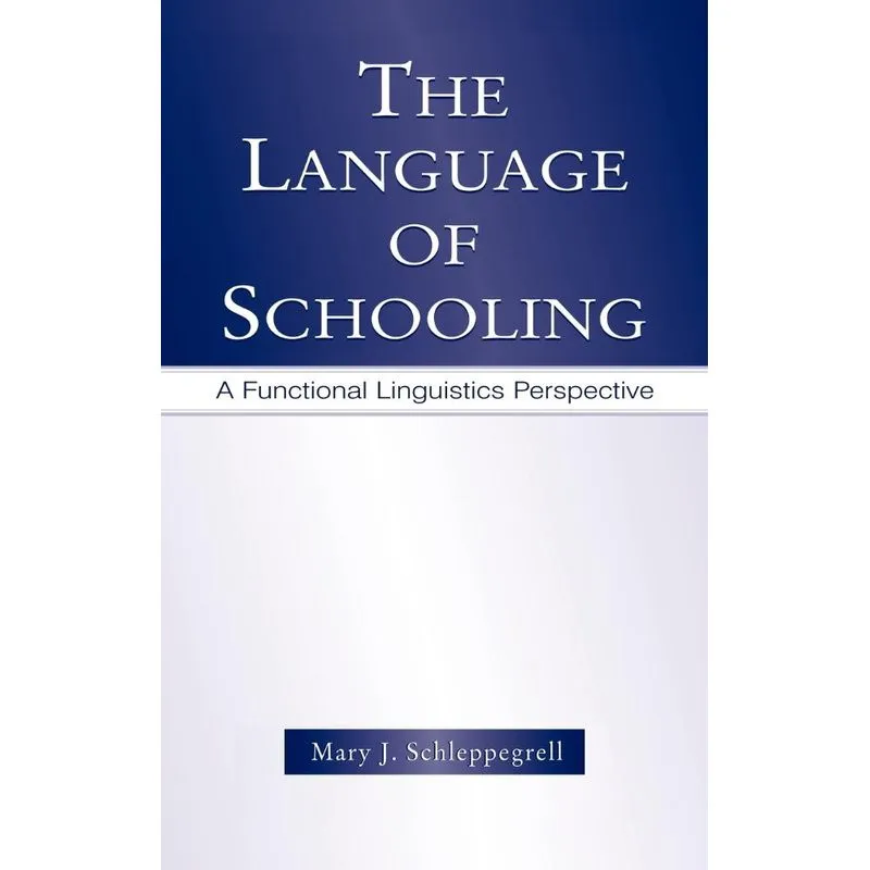 The Language of Schooling