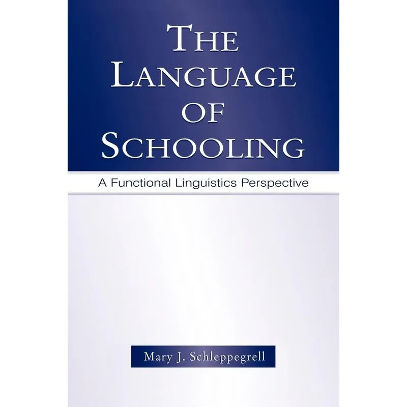 The Language of Schooling