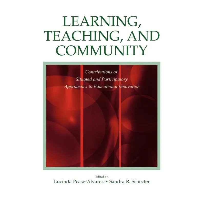Learning, Teaching, and Community