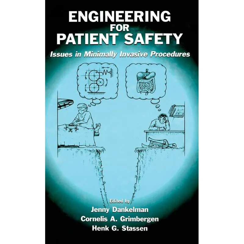 Engineering for Patient Safety