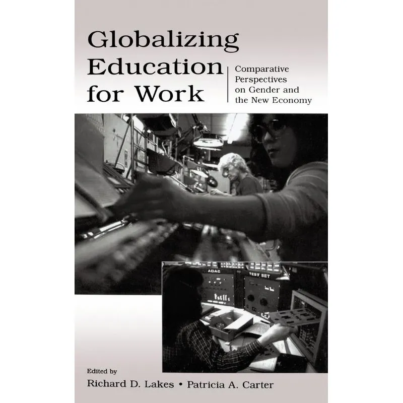 Globalizing Education for Work