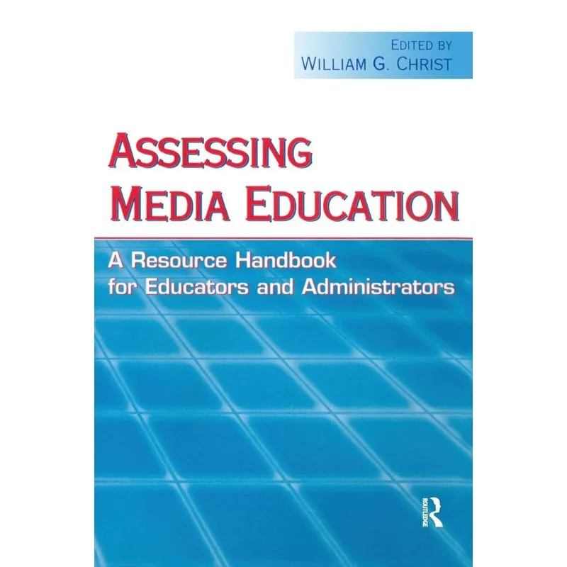 Assessing Media Education