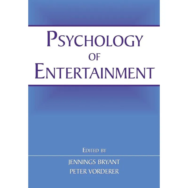 Psychology of Entertainment