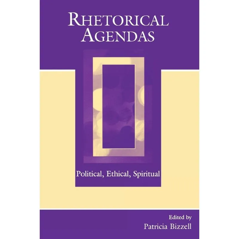 Rhetorical Agendas