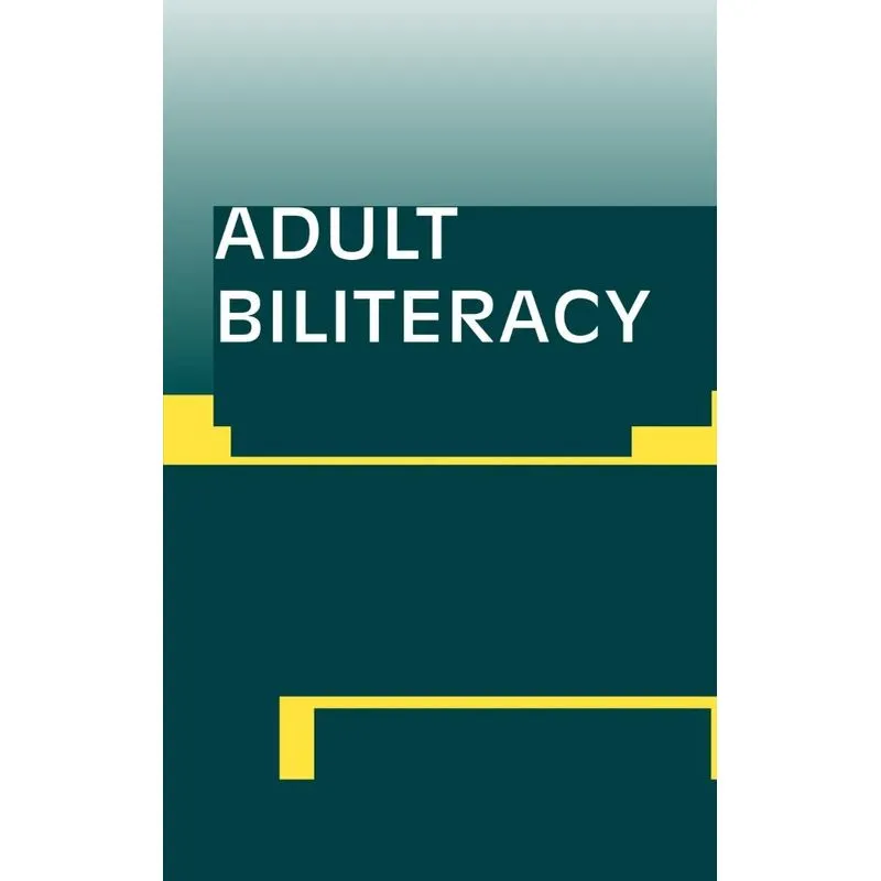 Adult Biliteracy