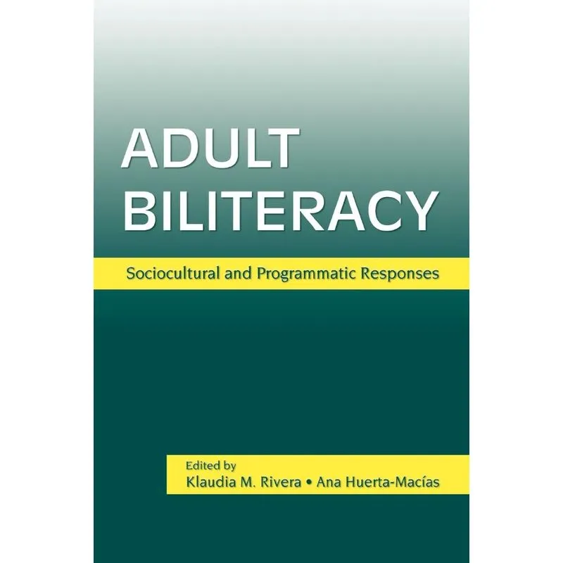 Adult Biliteracy
