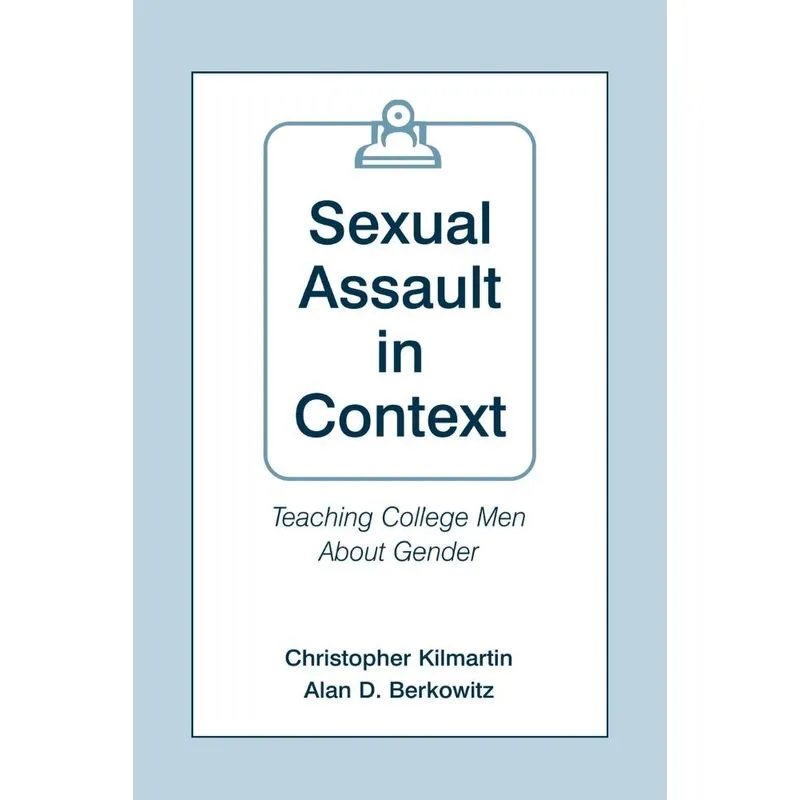 Sexual Assault in Context