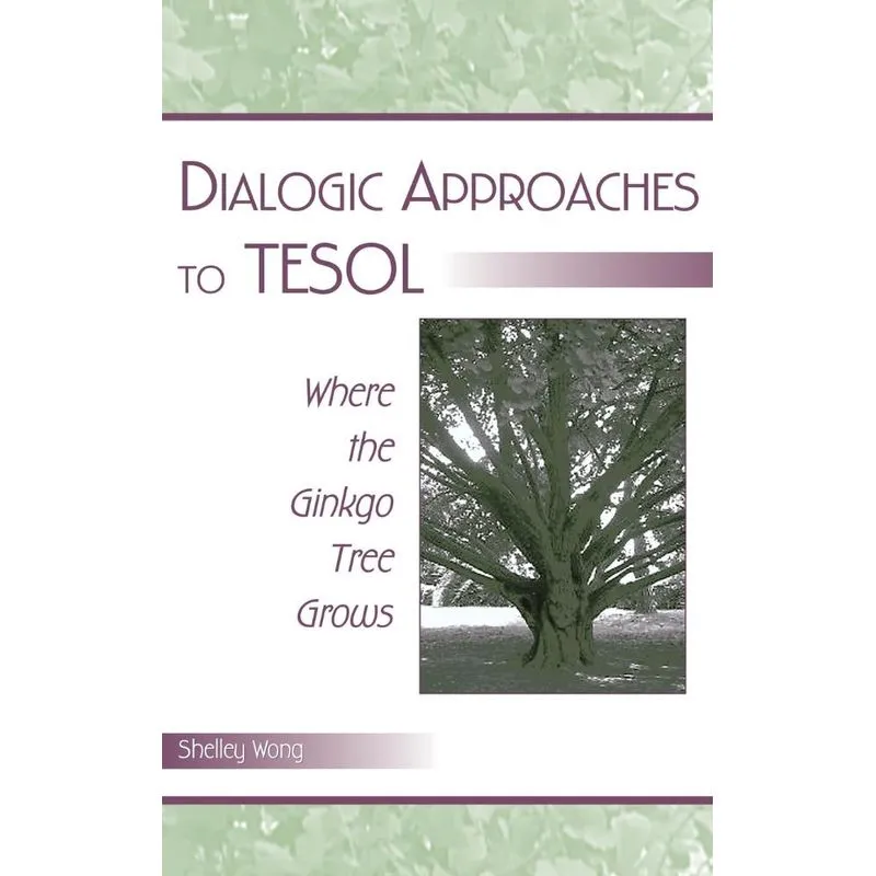 Dialogic Approaches to TESOL