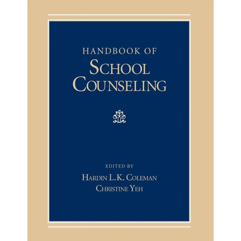 Handbook of School Counseling
