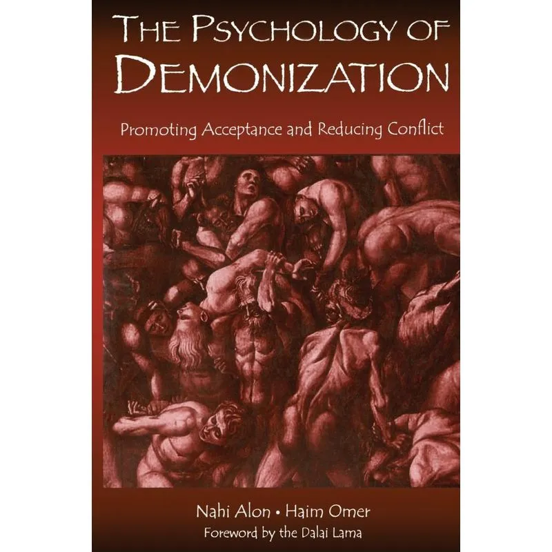 The Psychology of Demonization