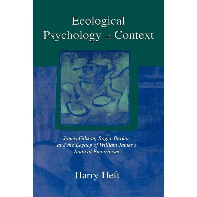 Ecological Psychology in Context