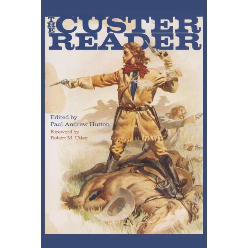 The Custer Reader