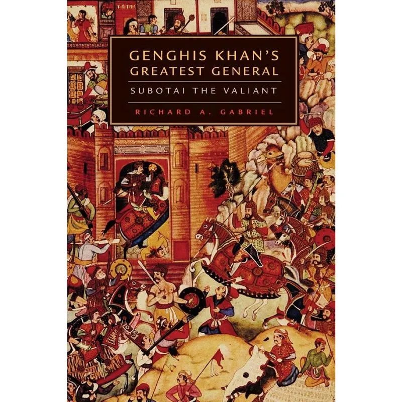 Genghis Khans Greatest General