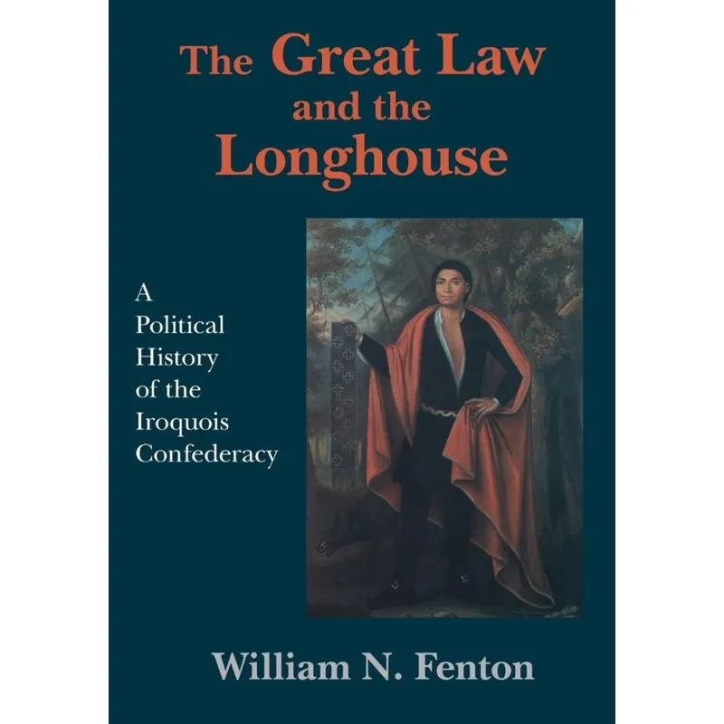 Great Law and the Longhouse