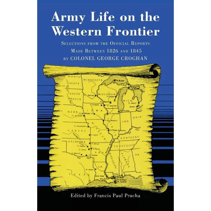 Army Life On The Western Frontier