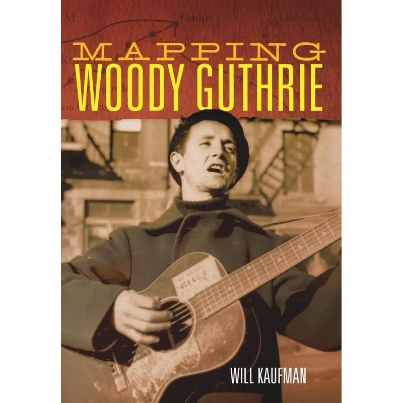 Mapping Woody Guthrie