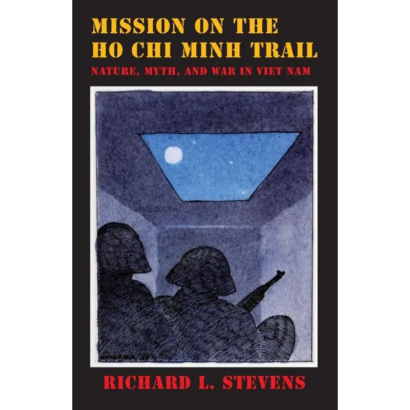 Mission on the Ho Chi Minh Trail
