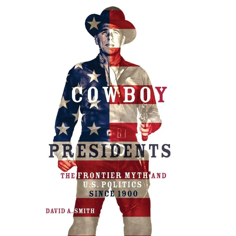 Cowboy Presidents