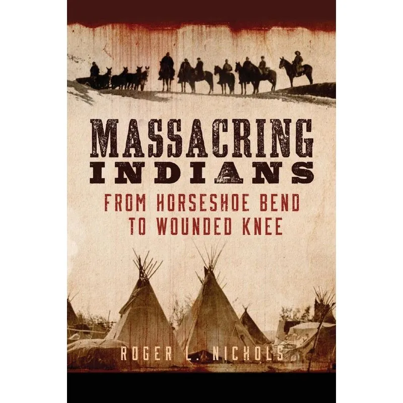 Massacring Indians