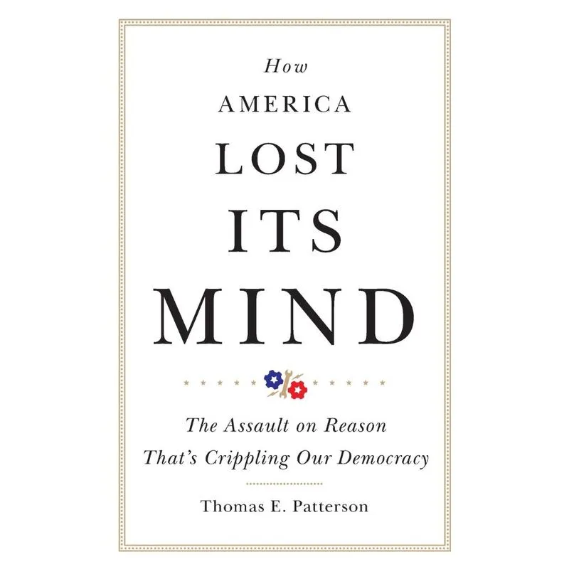 How America Lost Its Mind