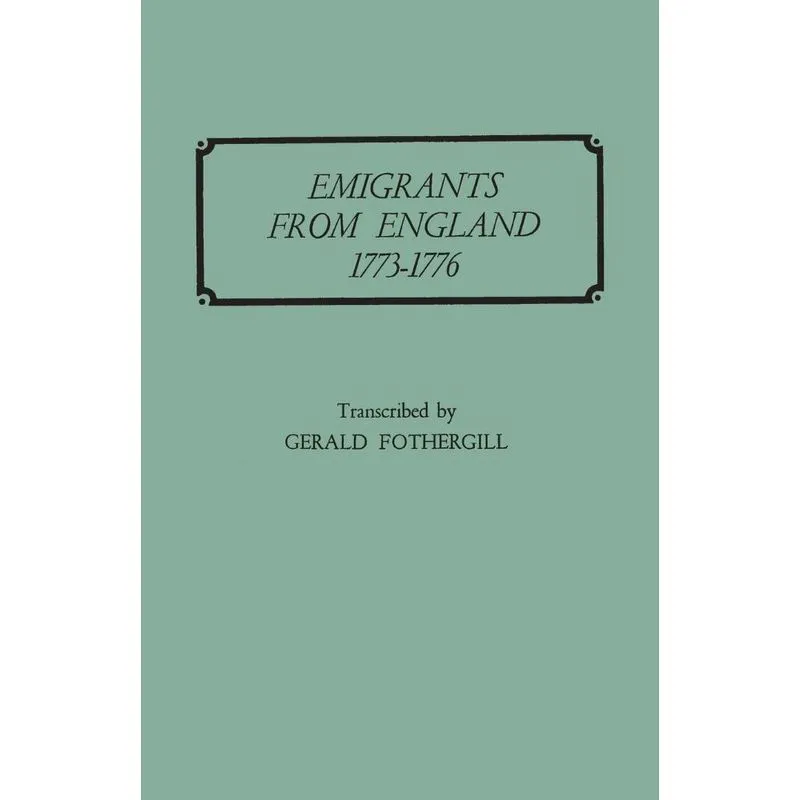 Emigrants from England, 1773-1776