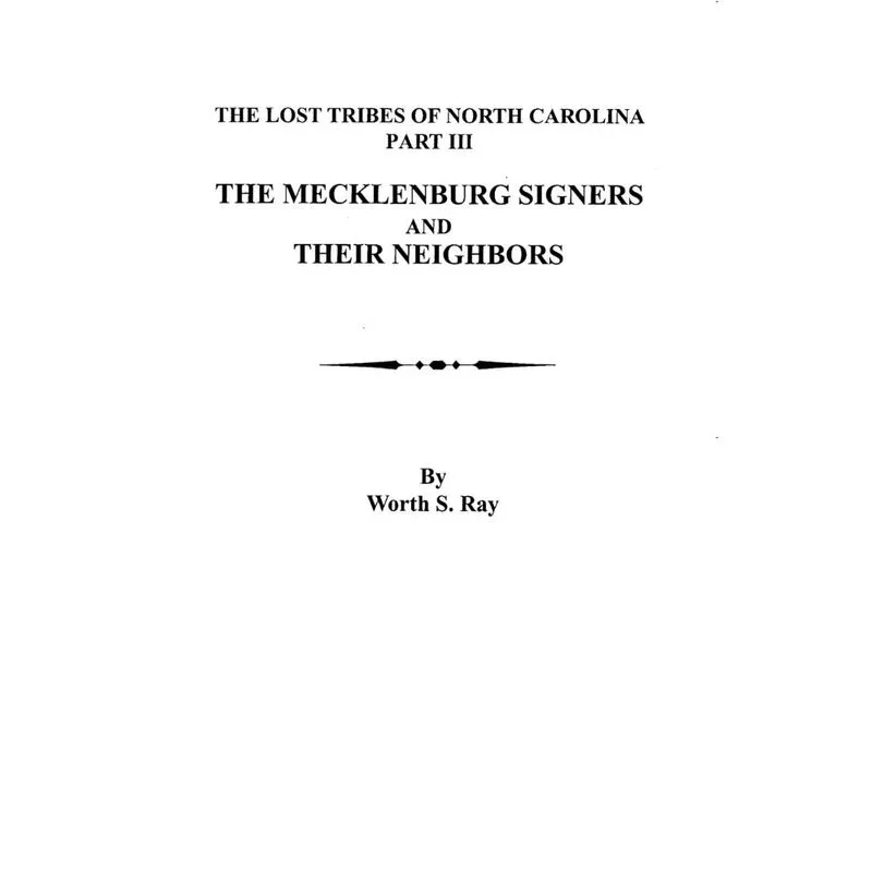 The Mecklenburg Signers and Their Neighbors