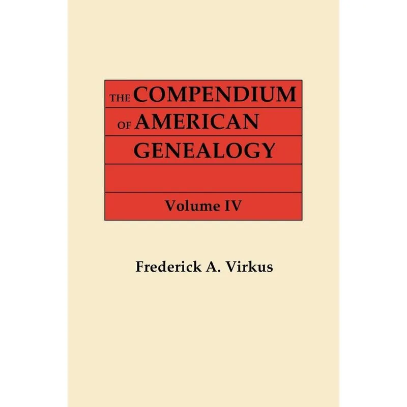 The Compendium of American Genealogy
