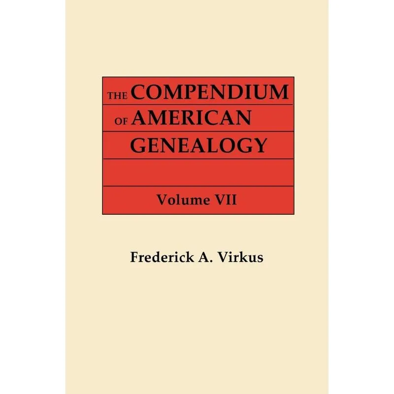 The Compendium of American Genealogy