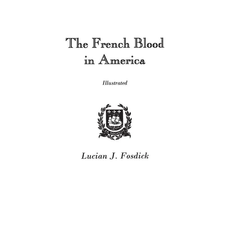 The French Blood in America