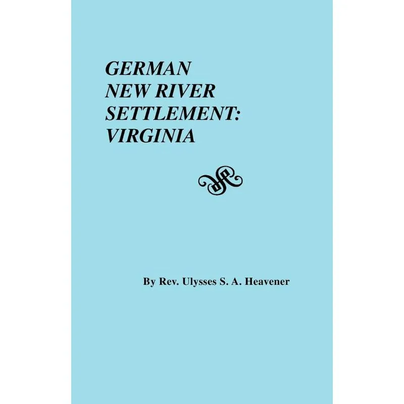 German New River Settlement