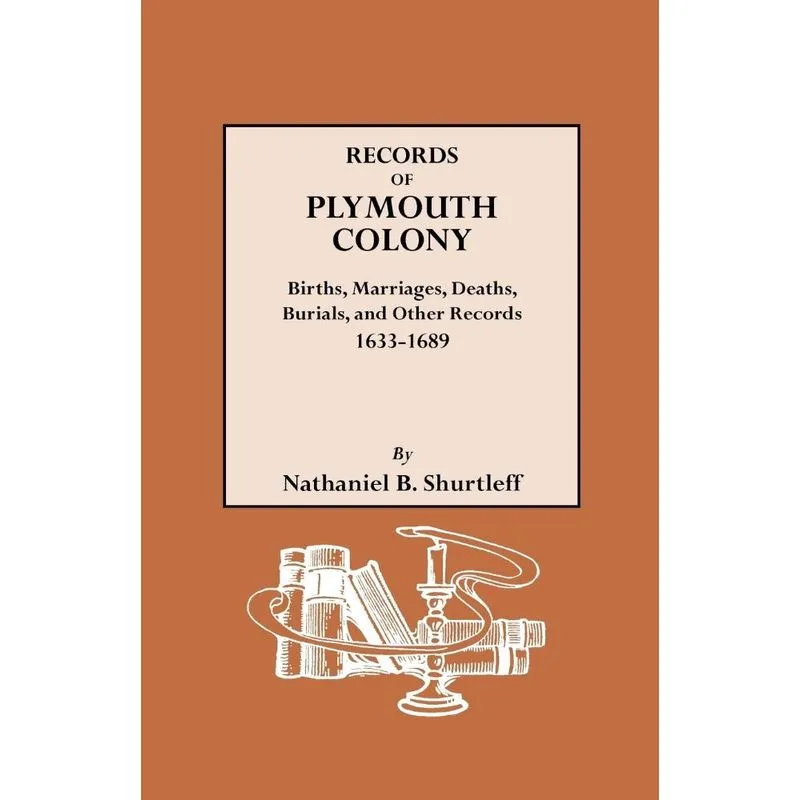Records of Plymouth Colony