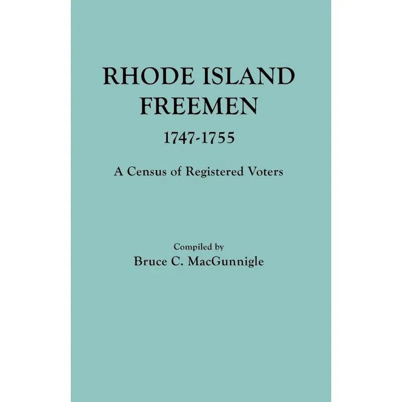 Rhode Island Freemen, 1747-1755