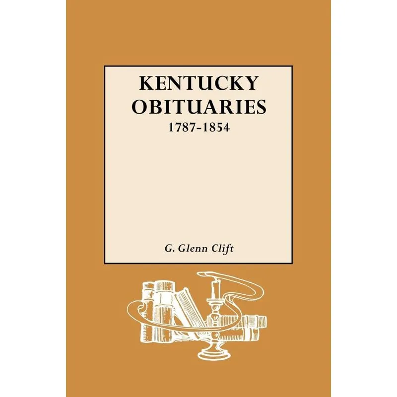 Kentucky Obituaries, 1787-1854