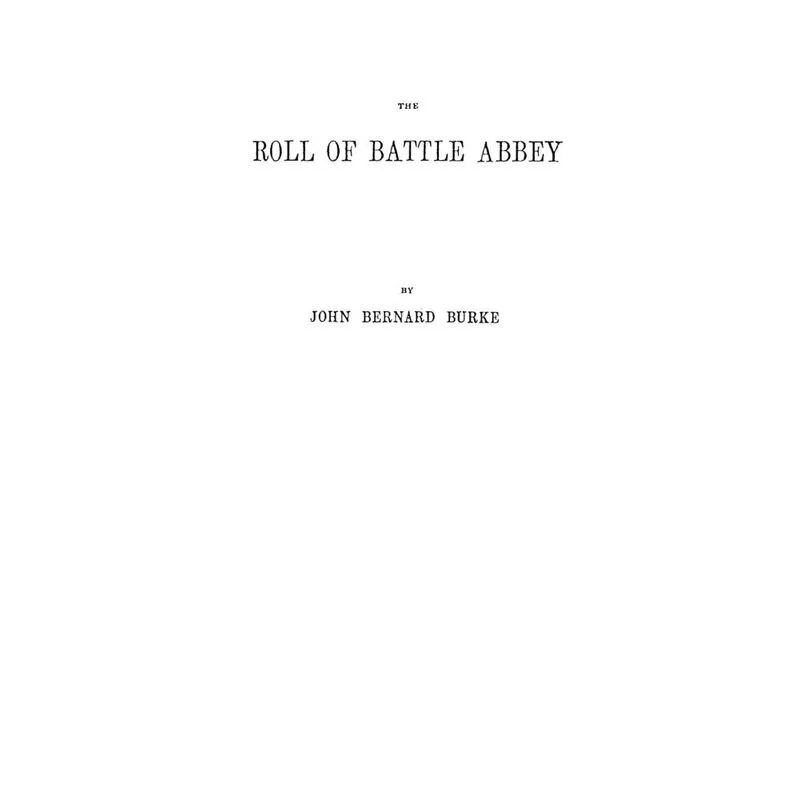 The Roll Of Battle Abbey
