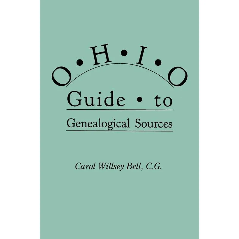 Ohio Guide to Genealogical Sources