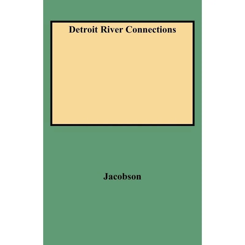 Detroit River Connections