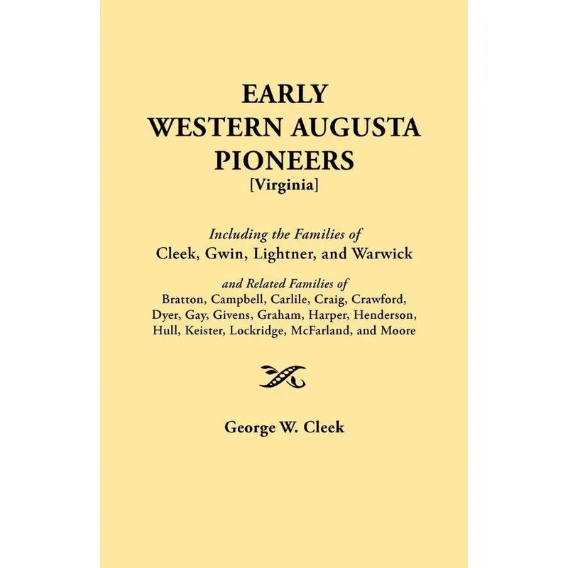Early Western Augusta Pioneers