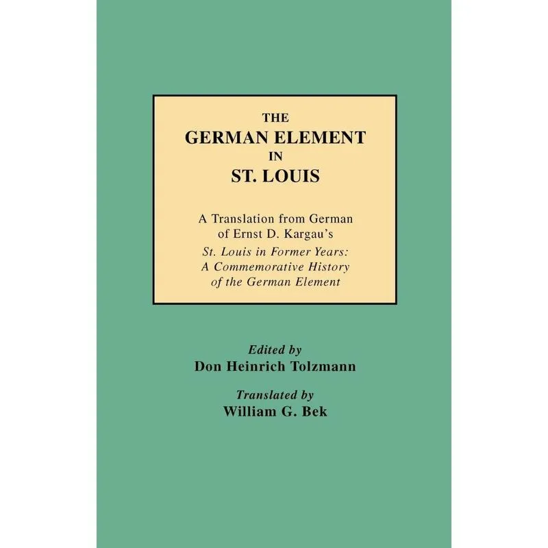 The German Element in St. Louis